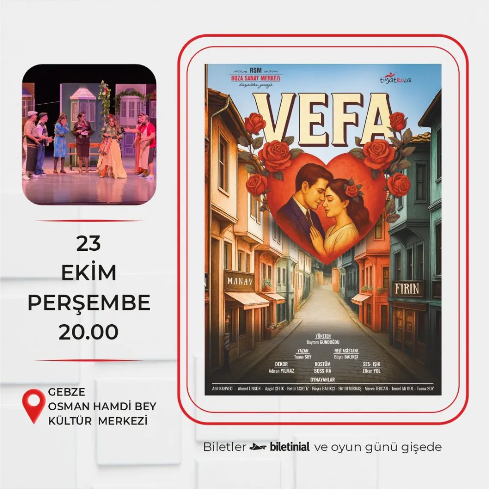 “VEFA” 23 EKİM’DE OSMAN HAMDİ BEY’DE